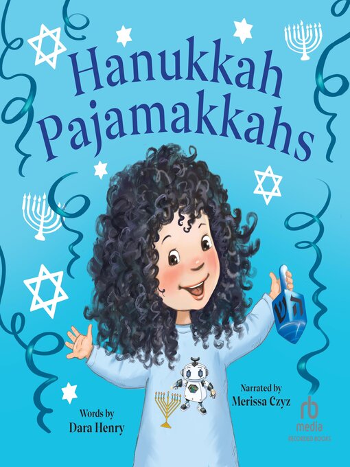 Title details for Hanukkah Pajamakkahs by Dara Henry - Available